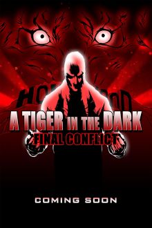 A Tiger in the Dark: Decadence, Pt 1: Final Conflict (2011)