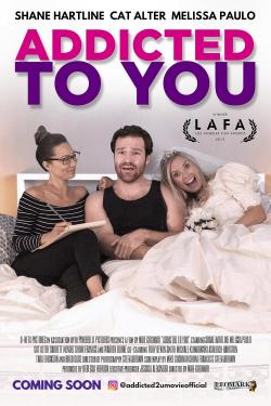 Addicted to You (2019)