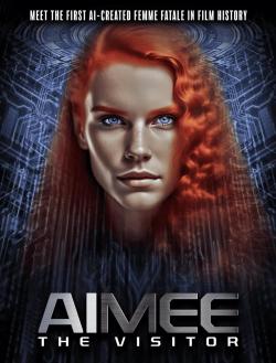 AIMEE: The Visitor (2023)