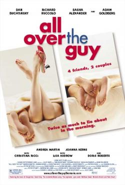 All Over the Guy (2002)