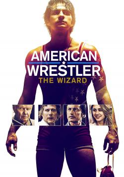 American Wrestler: The Wizard (2017)