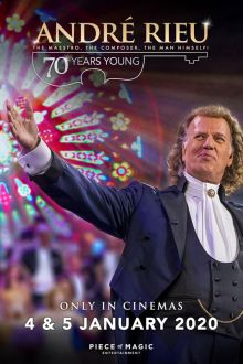 André Rieu: 70 Years Young (2020)