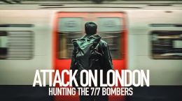 Attack on London: Hunting the 7/7 Bombers (2025)