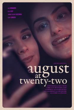 August at Twenty-Two (2023)