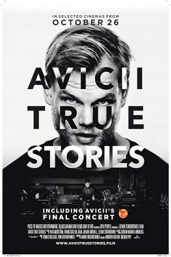 Avicii: True Stories (2018)