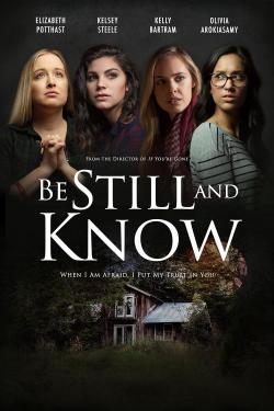 Be Still and Know (2019)