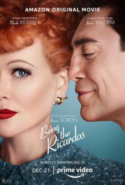 Being the Ricardos (2021)