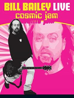Bill Bailey: Cosmic Jam (1997)