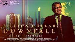 Billion Dollar Downfall: The Dealmaker (2023)
