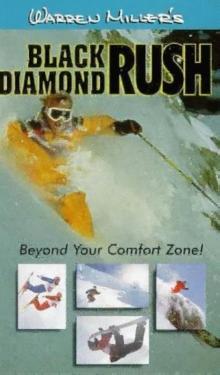 Black Diamond Rush (1993)