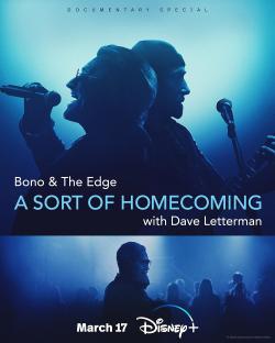 Bono & The Edge: A Sort of Homecoming with Dave Letterman (2023)