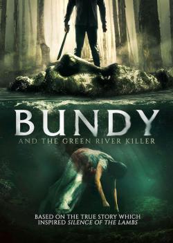 Bundy and the Green River Killer (2019)