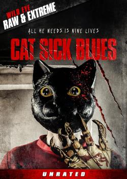Cat Sick Blues (2016)