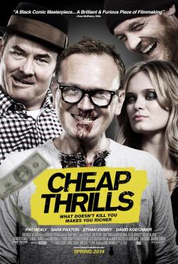 Cheap Thrills (2014)