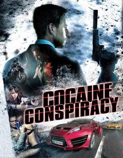 Cocaine Conspiracy (2016)