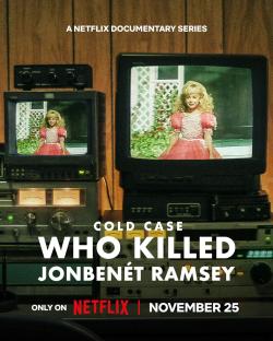 Cold Case: Who Killed JonBenét Ramsey (2024)