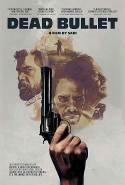 Dead Bullet (2016)