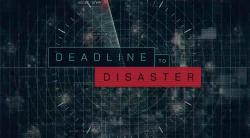 Deadline to Disaster (2020)