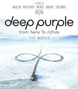 Deep Purple: From Here to InFinite (2017)