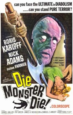 Die, Monster, Die! (1965)