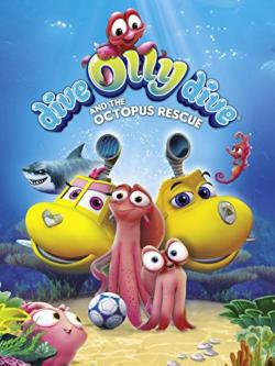 Dive Olly Dive and the Octopus Rescue (2016)