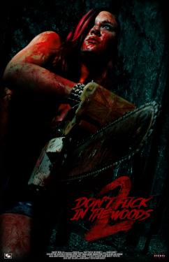 Don't Fuck in the Woods 2 (2022)