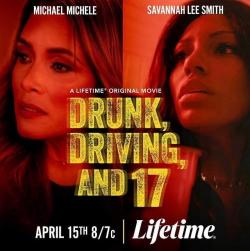 Drunk, Driving, and 17 (2023)