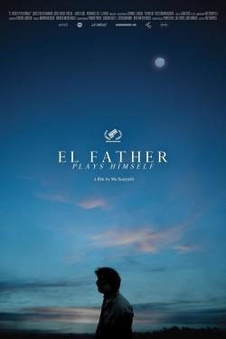 El Father Plays Himself (2021)