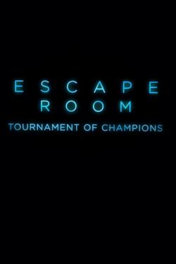 Escape Room: Tournament of Champions (2021)