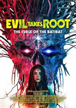 Evil Takes Root (2020)