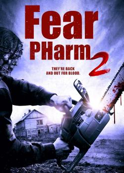 Fear PHarm 2 (2022)