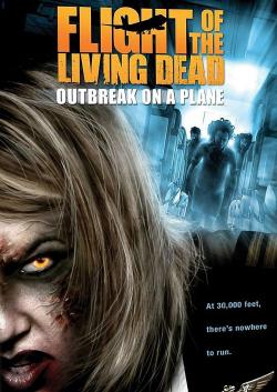 Flight of the Living Dead (2008)