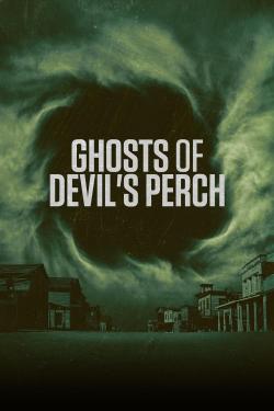 Ghosts of Devil's Perch (2022)