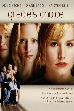 Gracie's Choice (2004)
