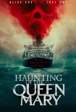 Haunting of the Queen Mary (2023)