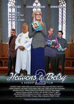 Heavens to Betsy 2 (2019)
