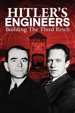 Hitler's Engineers: Building the Third Reich (2023)