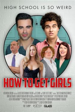 How to Get Girls (2017)