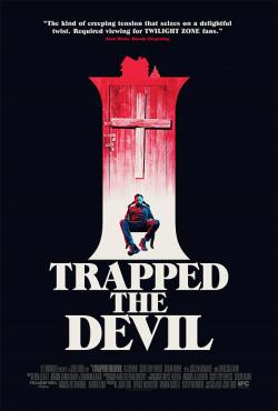 I Trapped the Devil (2019)