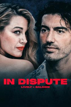 In Dispute: Lively v. Baldoni (2025)