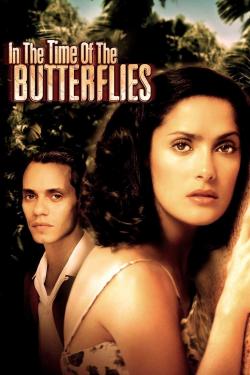 In the Time of the Butterflies (2004)