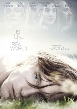 Is This the Real World (2016)