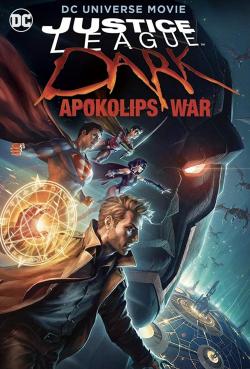 Justice League Dark: Apokolips War (2020)