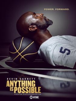 Kevin Garnett: Anything Is Possible (2021)