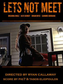 Let's Not Meet (2018)