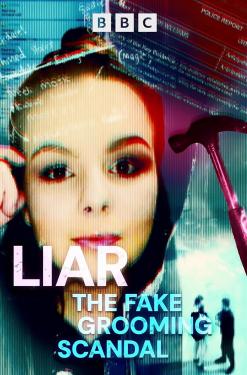 Liar: The Fake Grooming Scandal (2024)