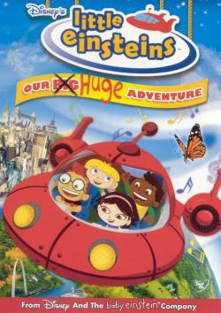 Little Einsteins: Our Big Huge Adventure (2005)