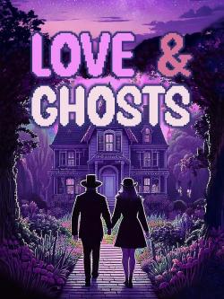 Love & Ghosts (2025)