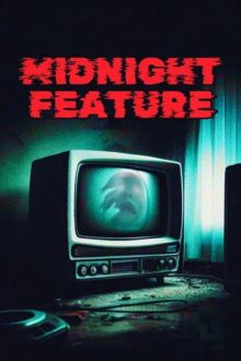 Midnight Feature (2024)
