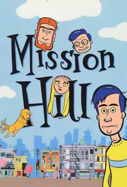 Mission Hill (1999)